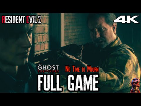 Resident Evil 2 Remake | No Time to Mourn Playthrough | 4K 60FPS | No Commentary