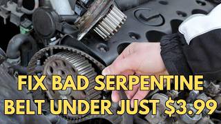 Symptoms of a Bad Serpentine Belt [With Proven Fixes]
