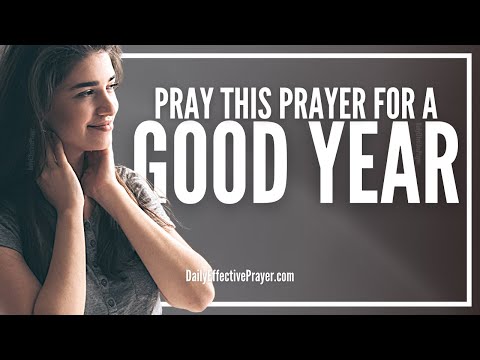 Prayer For Good Year | Prayer For a Better Year