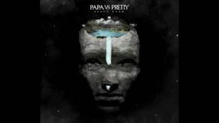 Papa Vs Pretty - Heavy Harm (Audio + Artwork)