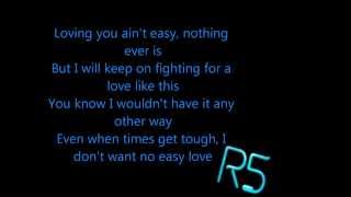 R5 - Easy Love - LYRICS