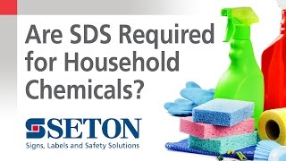 How to Know When You Need SDS for Household Chemicals | Seton Video