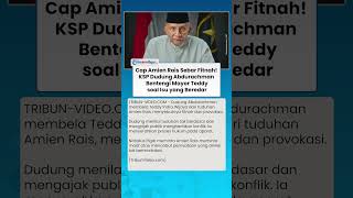 Cap Amien Rais Sebar Fitnah! KSP Dudung Bentengi Mayor Teddy soal Isu Miring yang Beredar