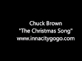 Chuck Brown "The Christmas Song"