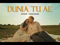 DUNIA TU AE Official Video VIKAS MAAN Miel Sunny Vik Gagan Ubhi Latest Punjabi Song 2024