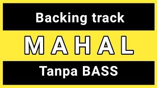 Download lagu MAHAL (MEGGI Z) tanpa BASS mp3