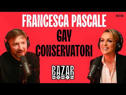 Francesca Pascale: Berlusconi senza filtri, destra e diritti civili | Bazar Atomico Ep. 218