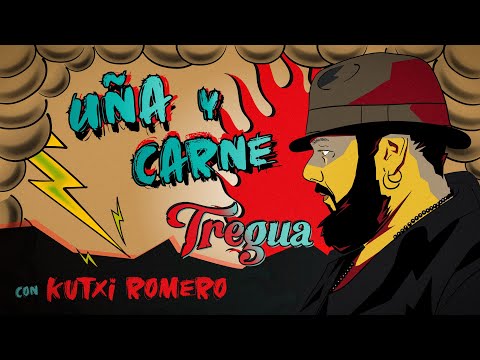 Tregua - Uña y Carne feat Kutxi Romero (Video Oficial)