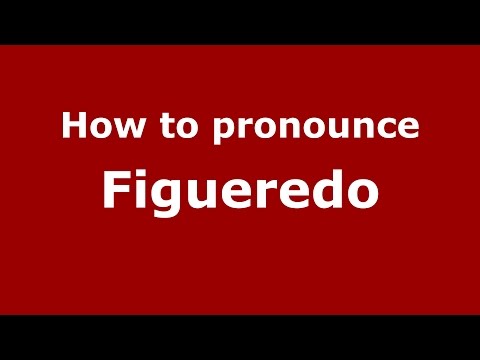 How to pronounce Figueredo (Colombian Spanish/Colombia)  - PronounceNames.com