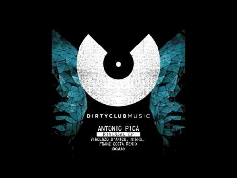 Antonio Pica - Riverdal (Franz Costa Rmx) [Dirtyclub Music]