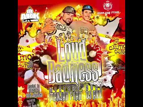 LOUD BADNESS | DANCEHALL MIX 2021 | MANJAH FYAH & DJ AKK | HOSTED BY TUGSTAR
