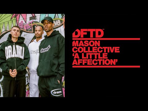 Mason Collective - A Little Affection (Extended Mix)