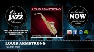 Louis Armstrong - Tea for Two (1947)