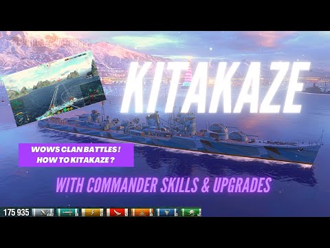 Kitakaze / IJN Tier 9 Destroyer / WoWs Clan Battles /World Of Warships / Warships World [ 2021 ]