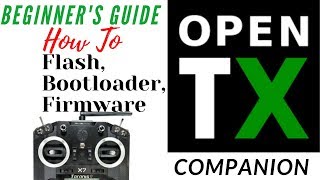 How To Flash This New Firmware & Bootloader To OpenTX - Beginner