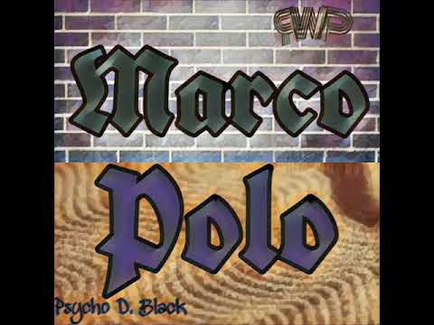 Marco Polo - Psycho D. Black