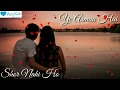 Sagar Jaisi Aankho Wali Unplugged 30sec WhatsApp Status Video