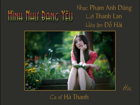 Hình như đang yêu - Hà Thanh