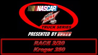 NASCAR Mountain Dew Code Red Truck Series S3 Kroger 250 (2/20)