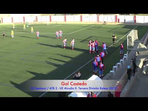Gol Castedo. CE Santanyí / ATB 2 - UE Alcudia 0. Partido Tercera División Balear 20/21