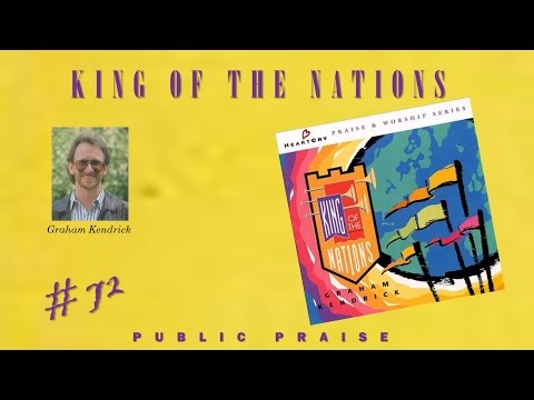 Graham Kendrick- King Of The Nations (Full) (1992)