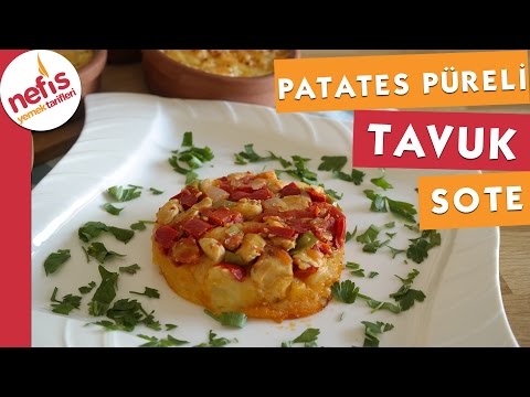 Patates Püreli Tavuk Sote Video