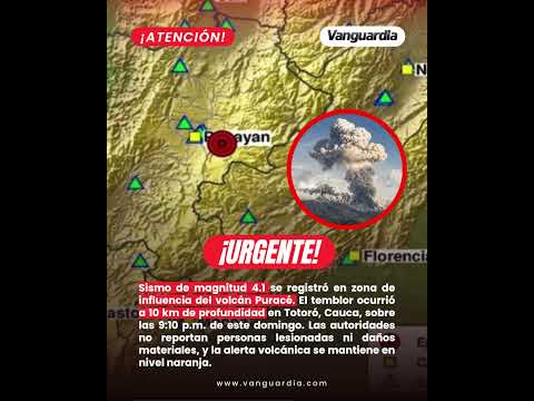 Sismo de magnitud 4.1 se registró en zona de influencia del volcán Puracé.