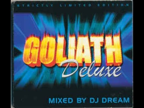 Goliath Deluxe Mixed - by DJ Dream