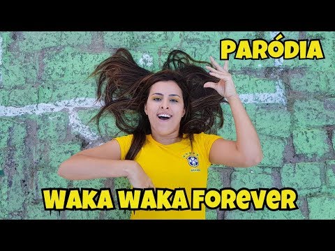 WAKA WAKA - SHAKIRA / PARÓDIA