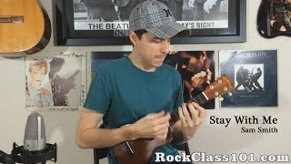 'Stay With Me' - Sam Smith: Solo Ukulele