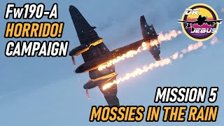 Fw 190 Anton Horrido Campaign | 5 Mossies In The Rain | DCS #4k