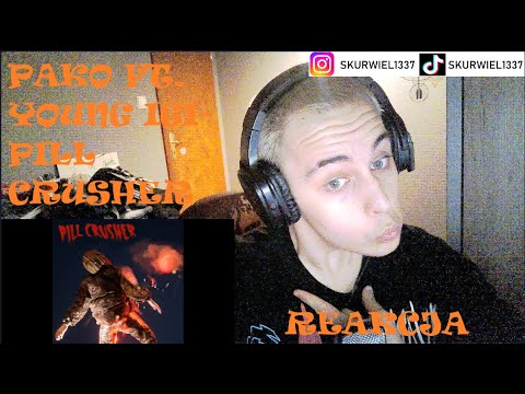 Pako ft. Young Igi "PILL CRUSHER" (REAKCJA!!!)