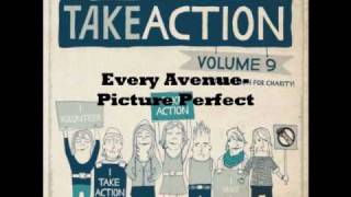 Every Avenue-Picture Perfect (Take Action Volume 9 | W/ Lyrics)