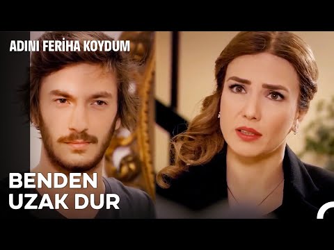"Senin Ergen Fantezilerine Kurban Olmam!" - Adını Feriha Koydum 48. Bölüm