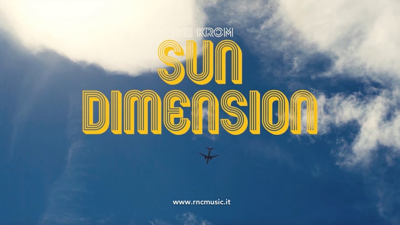 The Krom — Sun Dimension