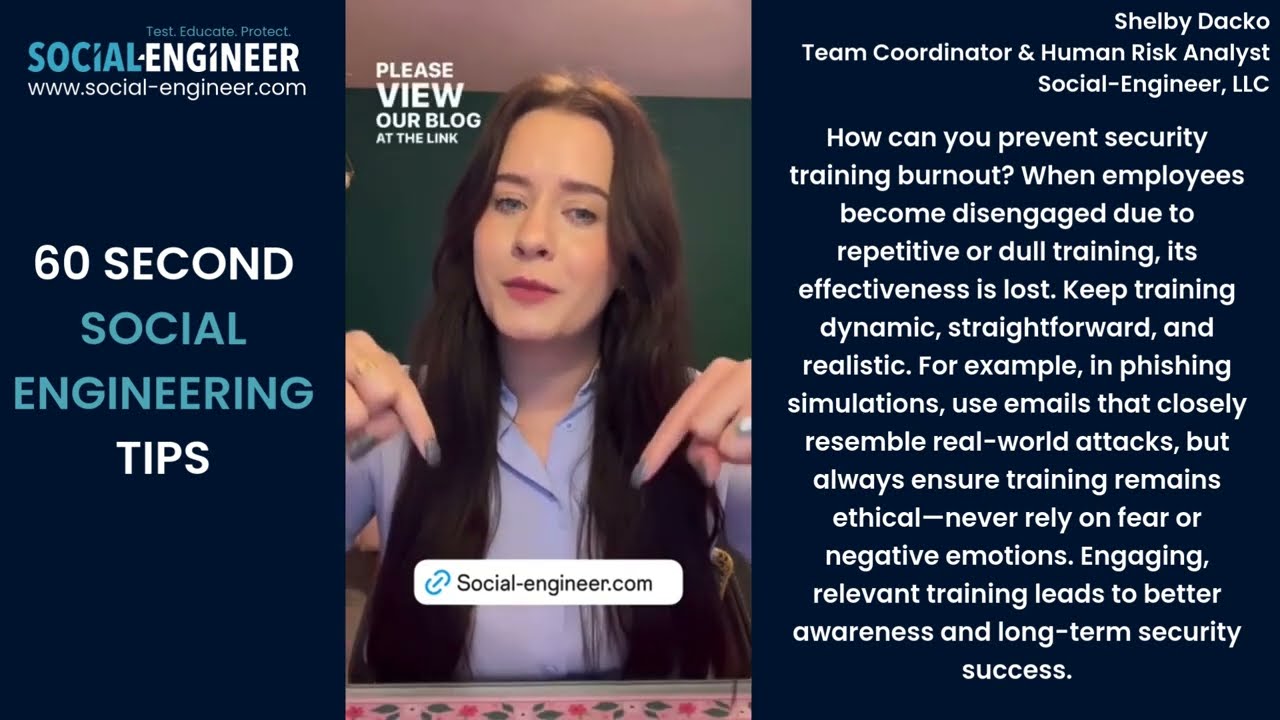 Security Training Burn Out - 60 Second Social Engineering Tip