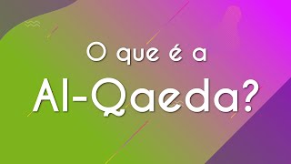 O que é a Al-Qaeda? - Brasil Escola