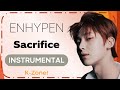ENHYPEN - Sacrifice (Eat Me Up) | Instrumental