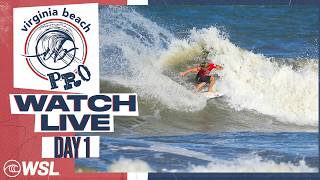 🔴LIVE - Virginia Beach Pro Presented by Coastal Edge ECSC - Day 1