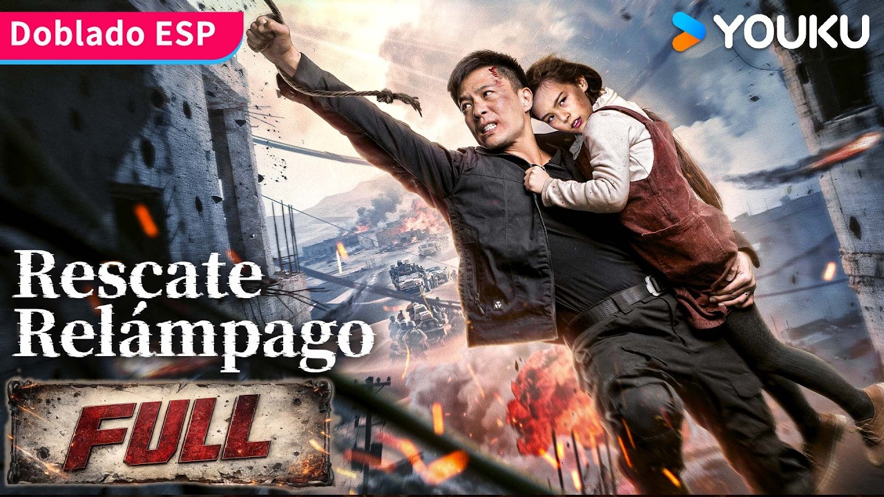 [🌟Película Doblada al Español] Rescate Relámpago | Thunderbolt Rescue | Acción | YOUKU