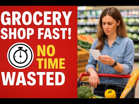 The Ultimate Guide to Grocery Shopping Efficiently—No Time Wasted!