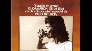 VIVO PA QUERERTE ***** CAMARON DE LA ISLA