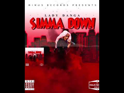 Lady danga  Simmadown