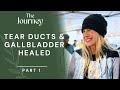 Tear Ducts Gallbladder Healed Kathleen Young Part 1 THE JOURNEY