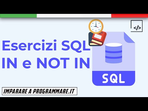 Esercizi SQL: IN e NOT IN [SQL TUTORIAL]