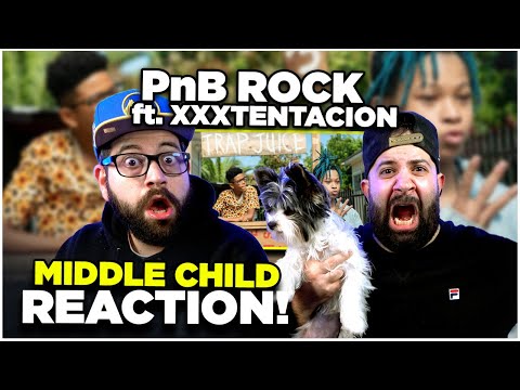 PnB Rock - Middle Child ft. XXXTENTACION | JK BROS REACTION!