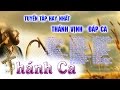 Thánh Ca Thánh Vịnh - Đáp Ca Chọn Lọc Hay Nhất | Thánh Ca Tuyển Chọn
