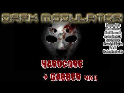 Hardcore + Gabber mix II from DJ DARK MODULATOR