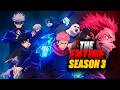 Complete Jujutsu Kaisen Season 3 In 145 Minutes Review