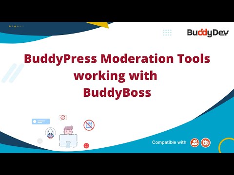 BuddyPress Moderation Tools working with BuddyBoss